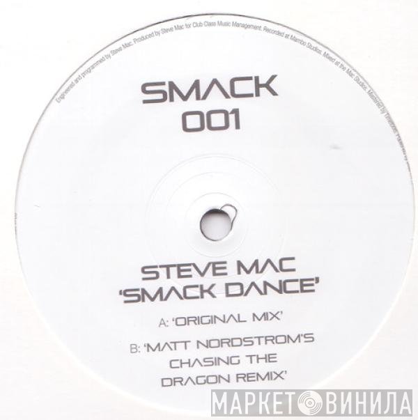 Steve Mac  - Smack Dance