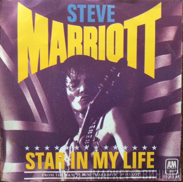 Steve Marriott  - Star In My Life