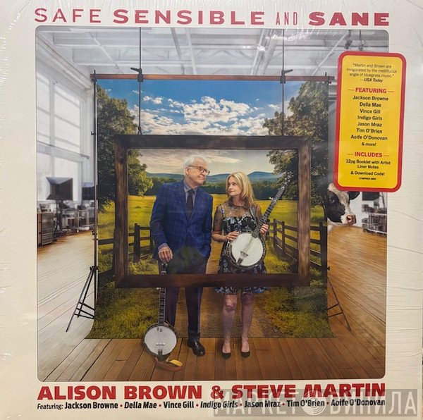 Steve Martin , Alison Brown - Safe, Sensible And Sane
