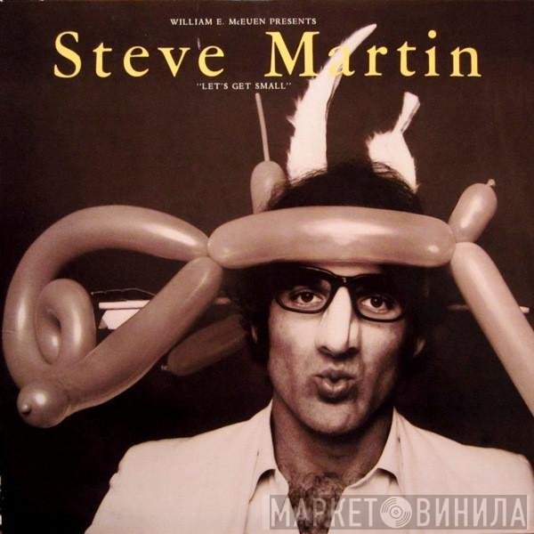 Steve Martin   - Let's Get Small