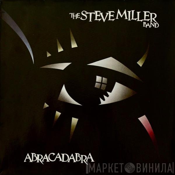 Steve Miller Band  - Abracadabra