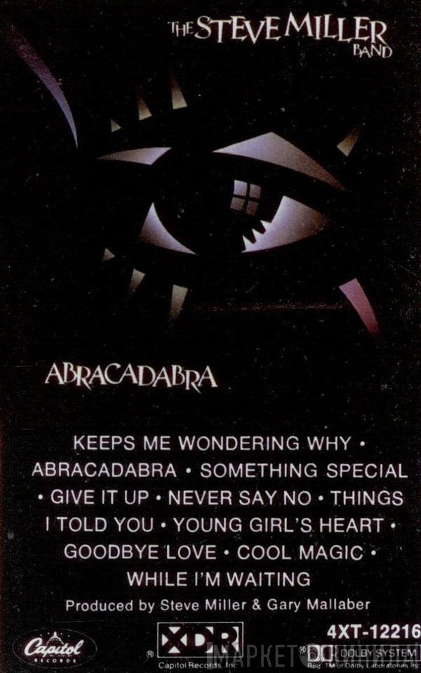 Steve Miller Band  - Abracadabra