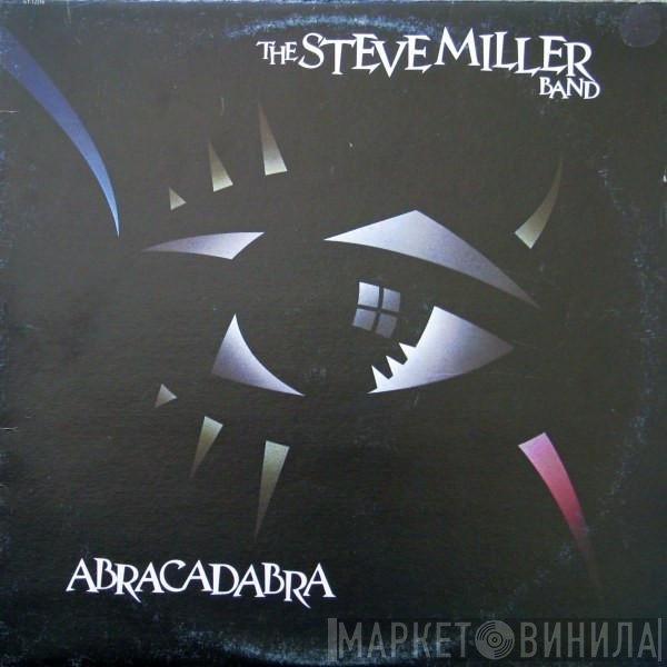 Steve Miller Band  - Abracadabra
