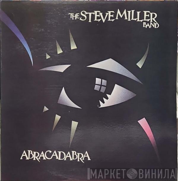 Steve Miller Band - Abracadabra