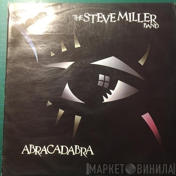 Steve Miller Band  - Abracadabra