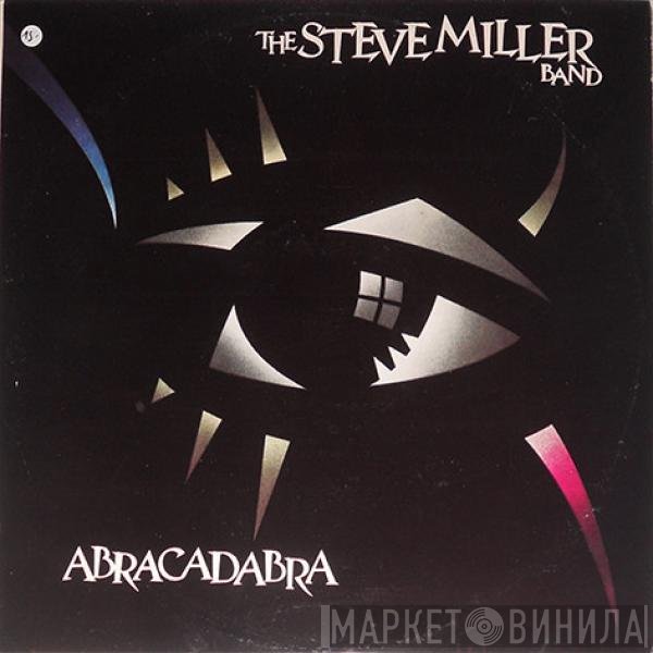 Steve Miller Band  - Abracadabra