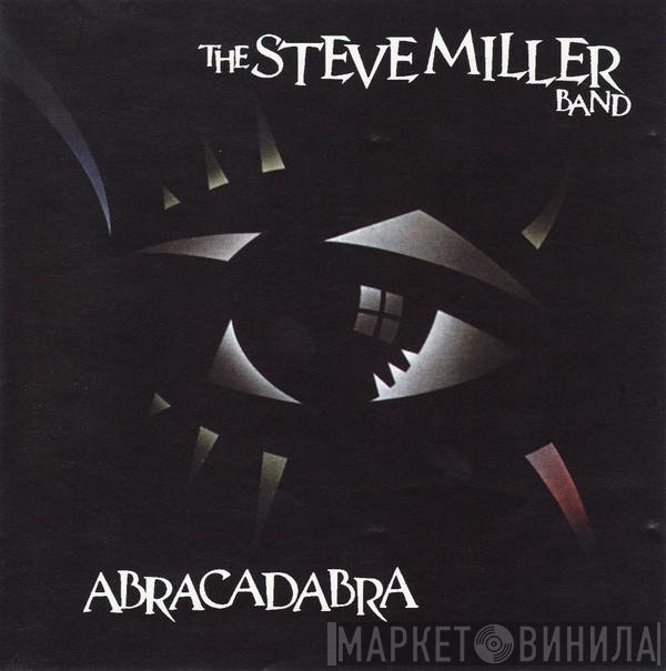 Steve Miller Band  - Abracadabra