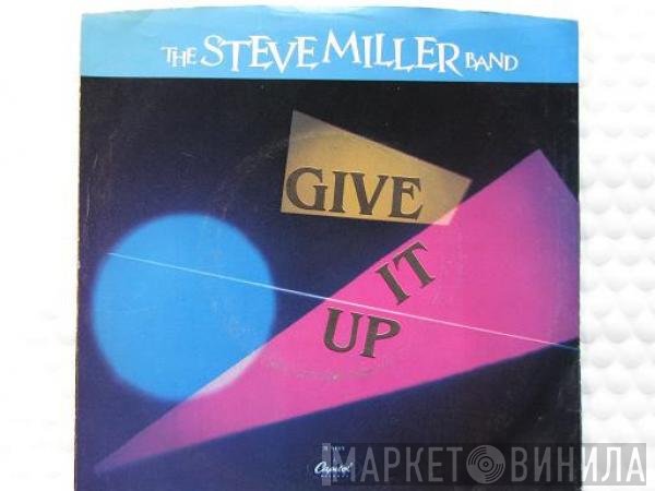 Steve Miller Band  - Give It Up
