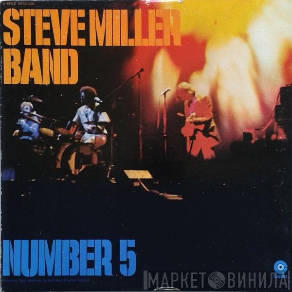 Steve Miller Band  - Number 5