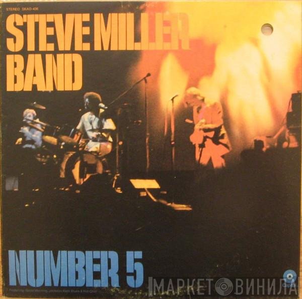 Steve Miller Band  - Number 5