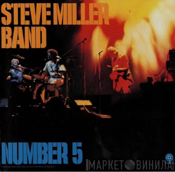 Steve Miller Band  - Number 5