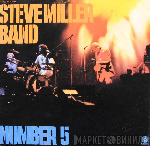 Steve Miller Band  - Number 5