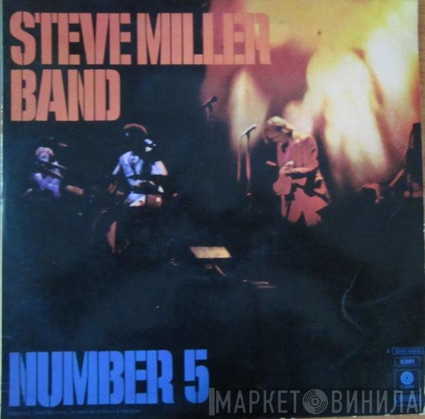 Steve Miller Band  - Number 5