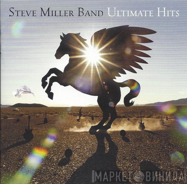 Steve Miller Band  - Ultimate Hits