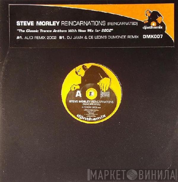 Steve Morley - Reincarnations (Reincarnated)