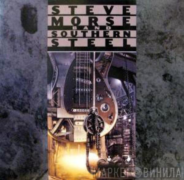Steve Morse Band  - Southern Steel