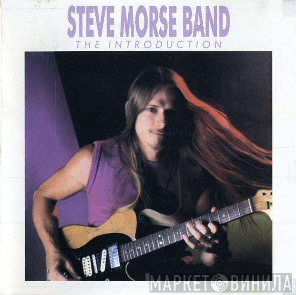 Steve Morse Band  - The Introduction