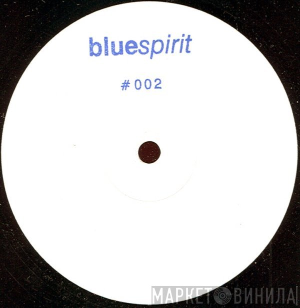 Steve O'Sullivan - Bluespirit #002