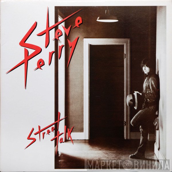Steve Perry  - Street Talk
