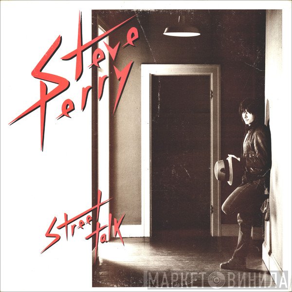 Steve Perry  - Street Talk