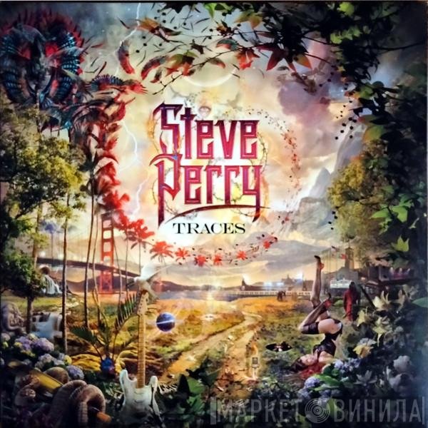 Steve Perry  - Traces