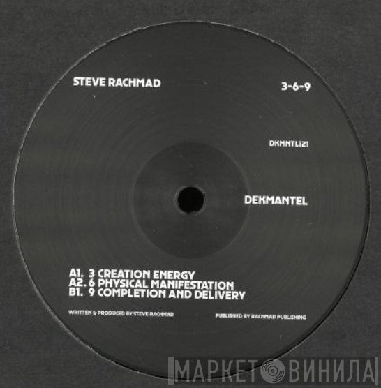 Steve Rachmad - 3-6-9 EP