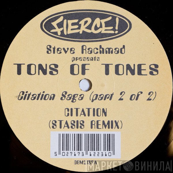 Steve Rachmad, Tons Of Tones - Citation Saga (Part 2 Of 2)