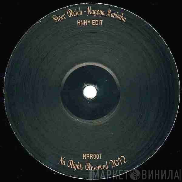 Steve Reich / Dorian Concept - Nagoya Marimba (Hnny Edit) / Trilingual Dance Sexperience (Hnny Edit)