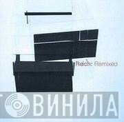 Steve Reich - Reich: Remixed