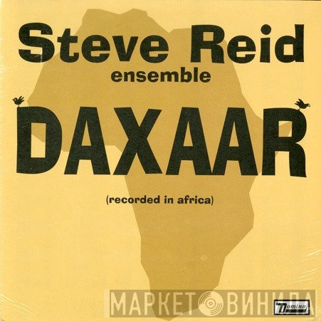 Steve Reid Ensemble - Daxaar (Recorded In Africa)