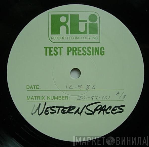 Steve Roach / Kevin Braheny / Richard Burmer  - Western Spaces