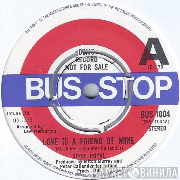 Steve Royal - Love Is A Friend Of Mine