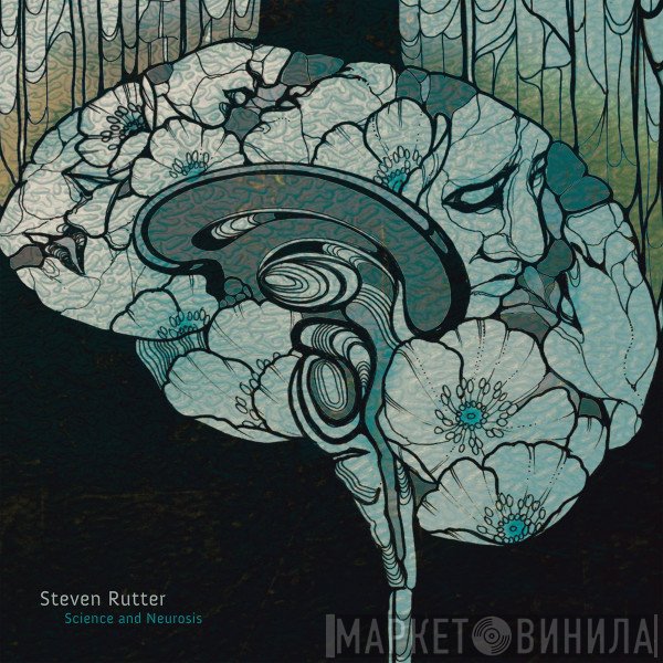 Steve Rutter  - Science And Neurosis