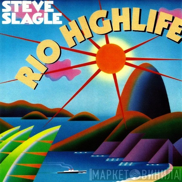 Steve Slagle  - Rio Highlife