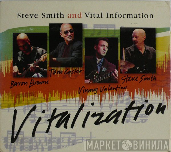 Steve Smith  And Vital Information  - Vitalization
