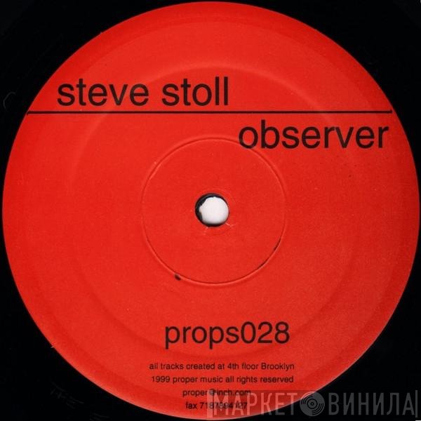 Steve Stoll  - Observer