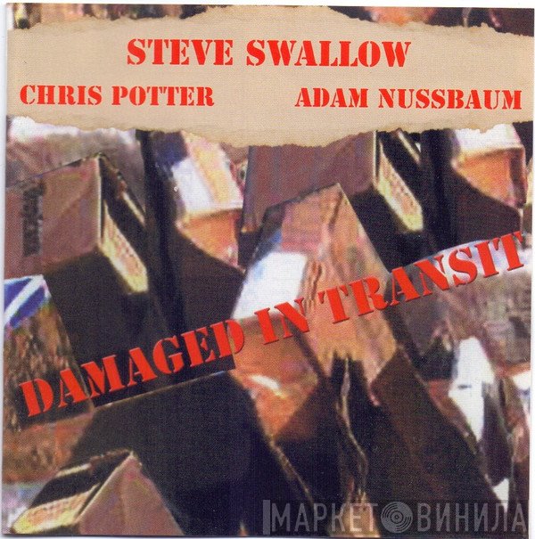 Steve Swallow  - Damaged In Transit