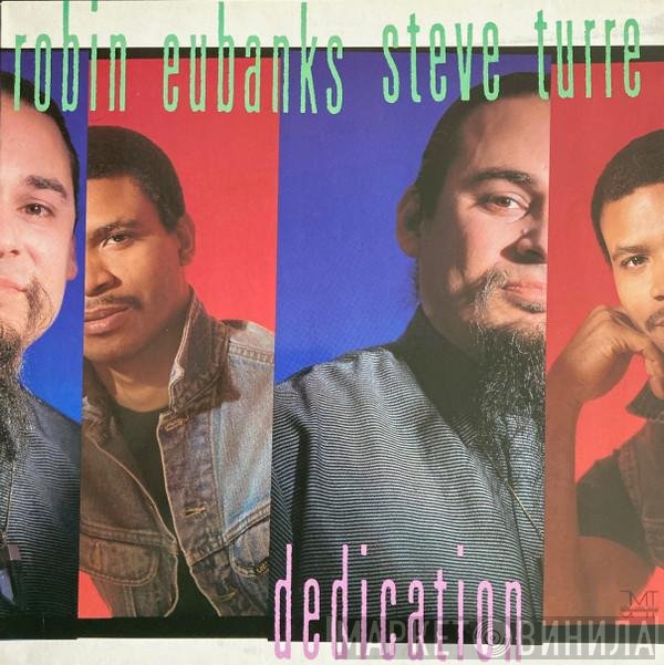 Steve Turre, Robin Eubanks  - Dedication