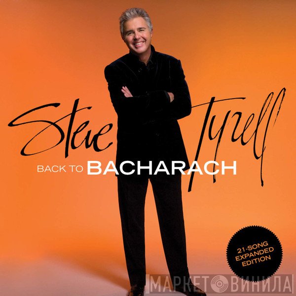 Steve Tyrell - Back To Bacharach (Expanded)