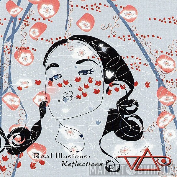 Steve Vai  - Real Illusions: Reflections