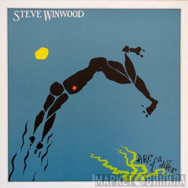 Steve Winwood - Arc Of A Diver