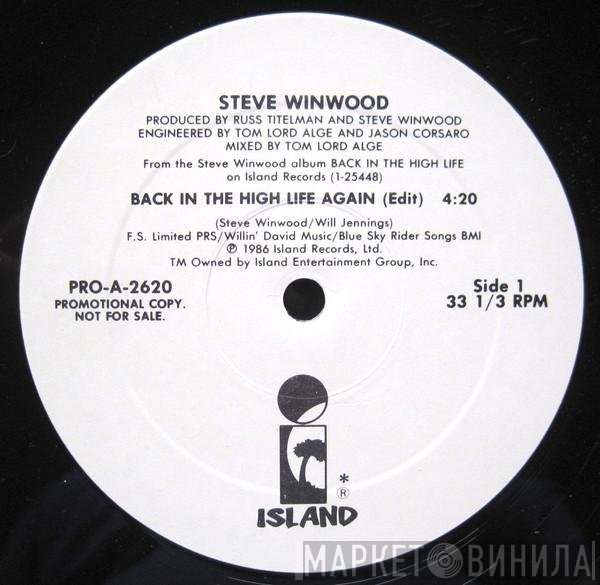 Steve Winwood - Back In The High Life Again