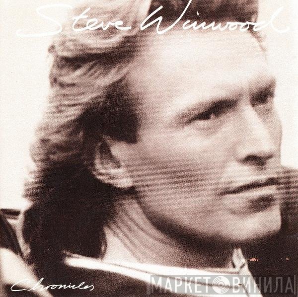 Steve Winwood - Chronicles