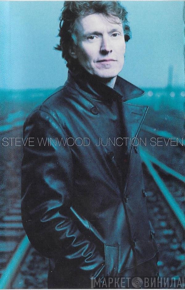 Steve Winwood  - Junction Seven