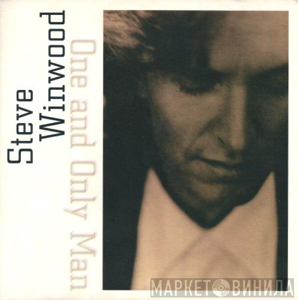 Steve Winwood  - One And Only Man