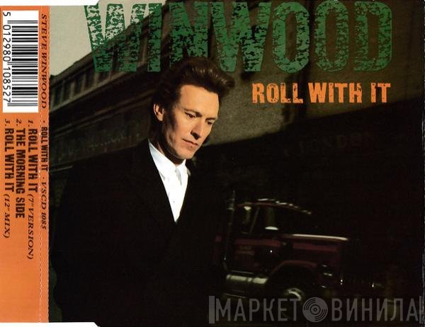 Steve Winwood  - Roll With It