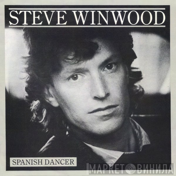 Steve Winwood - Spanish Dancer