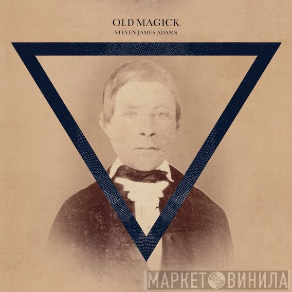 Steven Adams - Old Magick