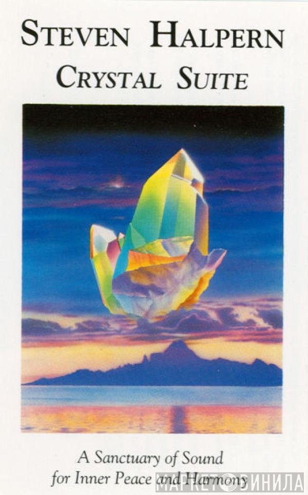 Steven Halpern  - Crystal Suite