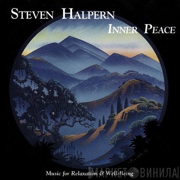 Steven Halpern  - Inner Peace